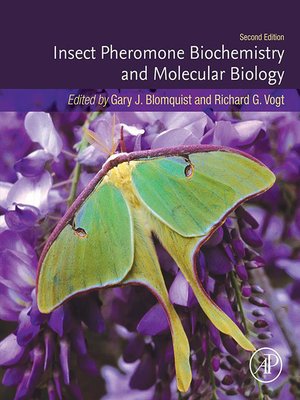 cover image of Insect Pheromone Biochemistry and Molecular Biology